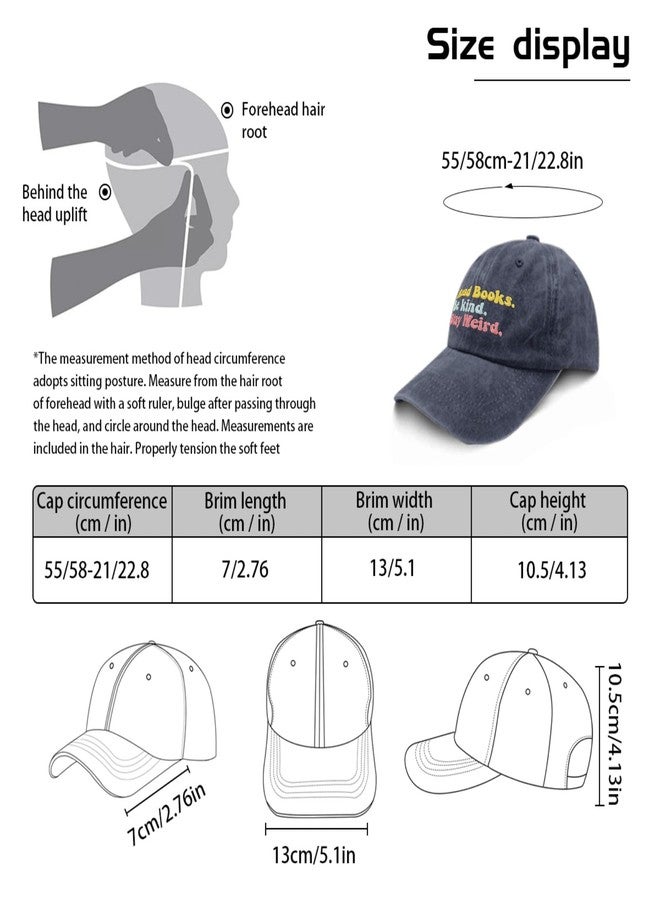 ODCRAT Trendy Hats Read Books Be Kind Stay Weird Ball Cap Funny Golf Cap Gifts for Daughter Who Like Embroidered,Cycling Hat Suitable for Streetwear - Image 3